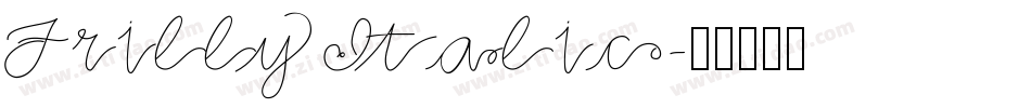 Frilly Italic字体转换